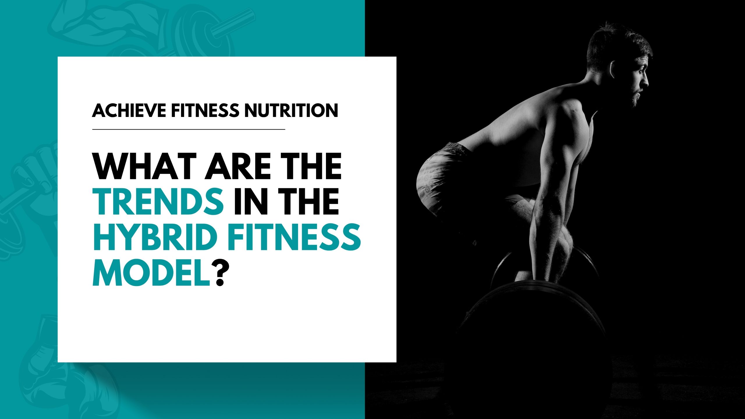 What are the Trends in the Hybrid Fitness Model